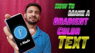 Gradient | How To Make Gradient Text In Pixellab | Color Grading | Gradient Color | What Is Gradient