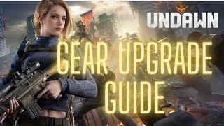 How To Upgrade Your Gear and Be Stronger - Undawn Global