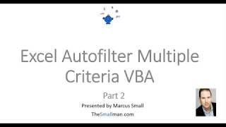 Autofilter by Mutiplie Criteria with VBA Part 2