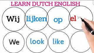 LEARN DUTCH,NEDERLANDS,Ik lijk op jij