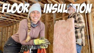 FINISHED Floor INSULATION - Husband and Wife Building a House