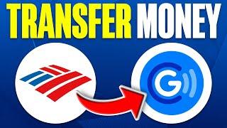 How To Transfer Money From Bank Of America To GCash (2024)