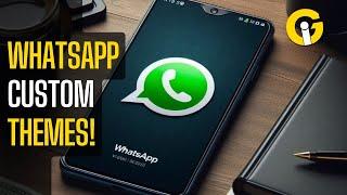 WhatsApp Android Update: Custom Chat Themes Now Available!