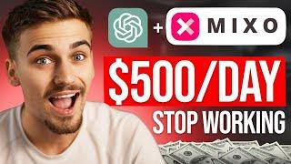 BEST Way to Make $500/Day with ChatGPT & Mixo.io (Step by Step Tutorial)