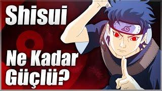 Shisui DÜŞÜNDÜĞÜNÜZDEN DAHA GÜÇLÜ! | Shisui Hakkında Bilinmeyenler | Naruto Shippuden Anime Türkçe !