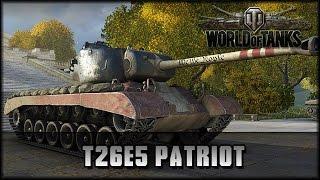 World of Tanks - Live: T26E5 - Patriot [ deutsch | gameplay ]