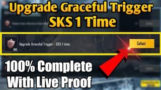 Upgrade Graceful Trigger - SKS 1 time