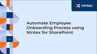 Automate Employee Onboarding Process using Nintex for SharePoint