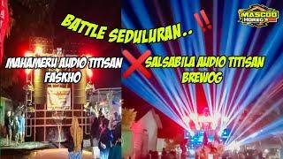 BATTLE MAHAMERU & SALSABILA CEK SOUND KARNAVAL BLUKON LUMAJANG #horegg #lumajang #ceksound