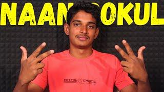 New Update form @Independentscientist  | Naan Gokul Youtube Channel Intro Video