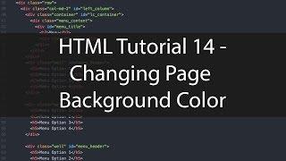 HTML Tutorial 14 - Changing Page Background Color