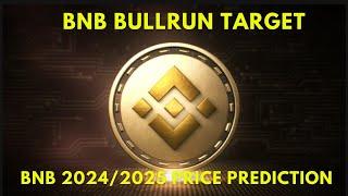 BINANCE COIN (bnb) Price Prediction for the Bull Market in 2024/2025