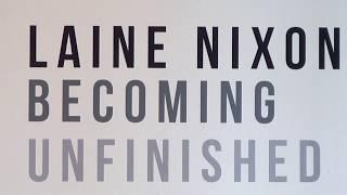 Gallery 221 @HCC - Laine Nixon: Becoming Unfinished