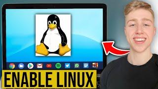 How To Enable Linux On ANY Chromebook (Easily)