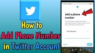 How to Add Phone Number in Twitter Account