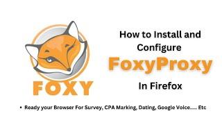 How to Install and Configure FoxyProxy Standard In Firefox Perfectly | PC Firfox SetUP |