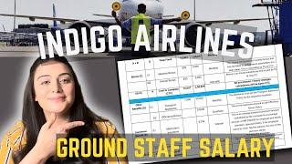 Ground Staff Salary In Indigo| Airport Job salaries in India| Indigo salary contracts |Twinkle Anand