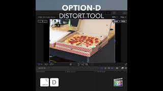 Final Cut Pro Shortcut | Option-D | Distort Tool