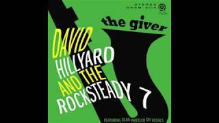 David Hillyard & The Rocksteady 7 - Song of the Underground Railroad