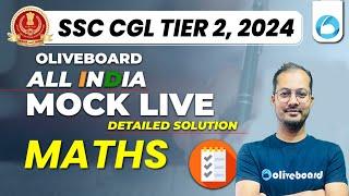 Oliveboard 21 - 22 Dec SSC CGL Tier 2 Live Mock Test With Solutions | SSC CGL Maths Mock Test