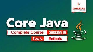 Core Java Complete Course (Session-7) Topic Methods | By Mr. Suman