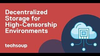 Decentralized Storage for High-Censorship Environments