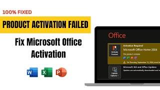 How to Fix Product Activation Failed In Microsoft Office | Office Activation Required