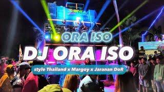 DJ ORA ISO style•Thailand x Margoy x Jaranan Dor Viral tik tok RK REVOLUTION