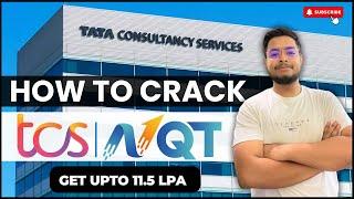 HOW TO CRACK TCS NQT 2024 | GET UPTO 11.5 LPA | STEPS AND GUIDE | SHAURYA AWASTHI