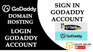 How to Login GoDaddy Account? GoDaddy Login Dashboard, Cpanel, Email, Domain