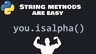 String methods in Python are easy 