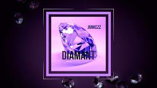 Jankezz - Diamant ( Prod by SpartaBeats )