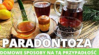 Paradontoza. Domowe sposoby na tą przypadłość #paradontoza