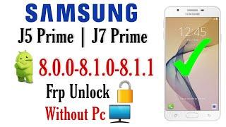 Samsung J5 Prime | J7 Prime Frp Bypass Without Pc Samsung J5 Prime (SM-G570F) Google Account Bypass