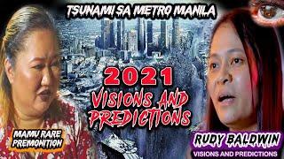 KAGIMBAL GIMBAL NA 2021 VISIONS AND PREDICTIONS SA PILIPINAS AT SA MUNDO | RUDY BALDWIN AND MAMU