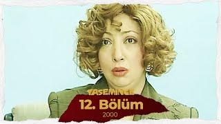 Yasemince 2000 12. Bölüm