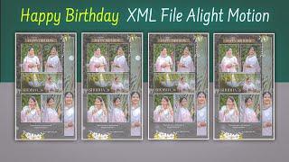 Happy Birthday Status Editing | happy birthday xml file | alight motion xml present | kk raja edits