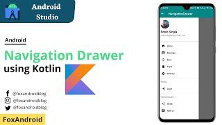 Navigation Drawer using Kotlin in Android Studio || Slidable Menu with Navigation Drawer || Kotlin