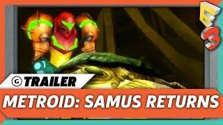 Metroid: Samus Returns 3DS Gameplay Trailer | E3 2017 Nintendo Treehouse