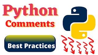 Python Comments - Comments in Python | Best Practices For Comments in Python