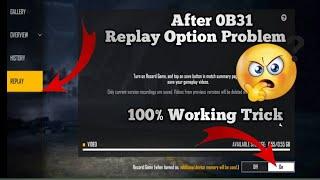 After 0B31 Replay Option problem Solved 100% Trick
