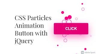 How to design Effective CSS Particles Animation Button with jQuery| Glowing Dot  Animation