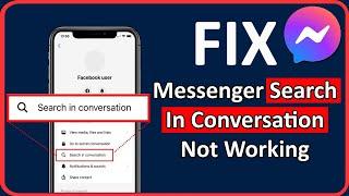 How To Fix Messenger Search In Conversation Not Working on iPhone or Android (2024)