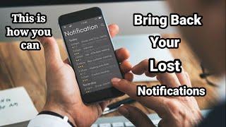 How To Bring Back Lost Notifications On Android/Iphone. View Past Notifications on You Phone