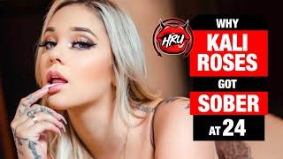 Why Kali Roses Got Sober at 24