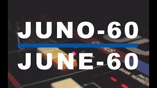 June-60 & Juno-60