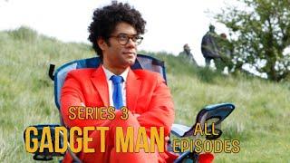 Richard Ayoade's Gadget Man MARATHON: ALL EPISODES - Series 3