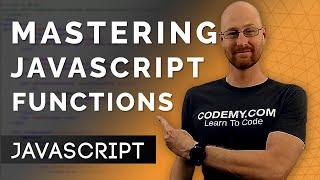 Mastering Javascript Functions - Javascript Programming 14