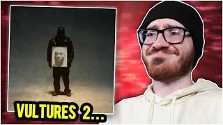 VULTURES 2 is a mess (Album Reaction)