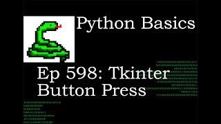 Python Basics Tutorial Tkinter TTK Button Press